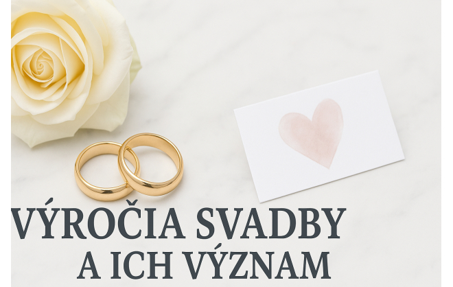 Výročia svadby a ich význam